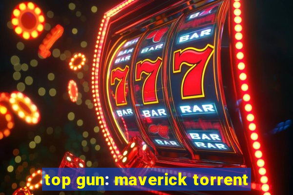 top gun: maverick torrent